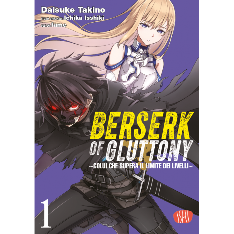 BERSERK OF GLUTTONY 1 VARIANT - COLUI CHE SUPERA IL LIMITE DEI LIVELLI