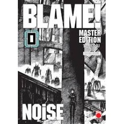 BLAME! MASTER EDITION – NOISE