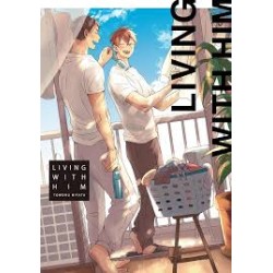 LIVING WITH HIM