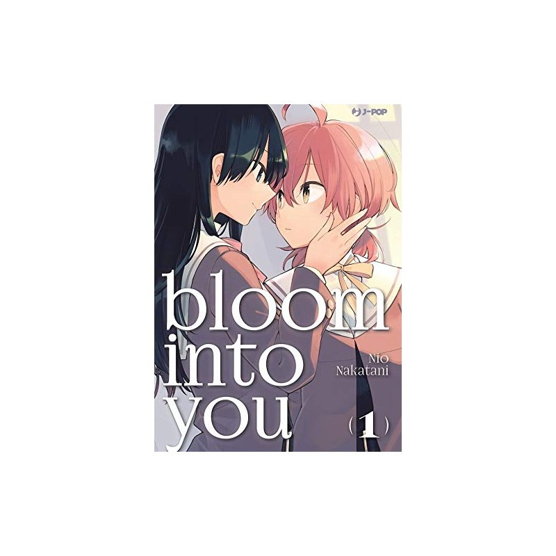 Bloom into you 1