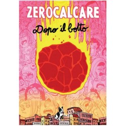 Zerocalcare - Dopo Il Botto