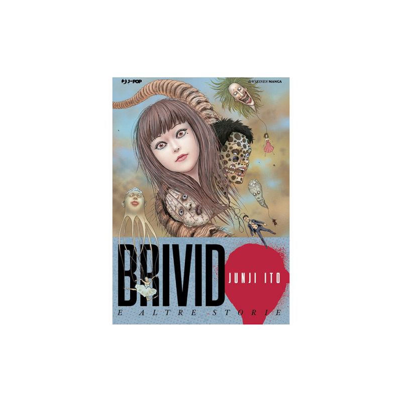 JUNJI ITO COLLECTION: BRIVIDO E ALTRE STORIE