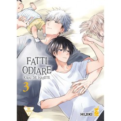 FATTI ODIARE - KIRAI DE...