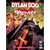 DYLAN DOG BATMAN 1 - L'OMBA DEL PIPISTRELLO