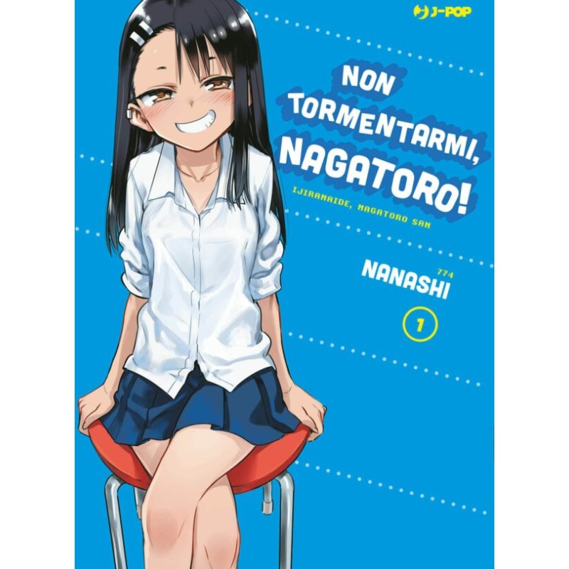 NON TORMENTARMI, NAGATORO! 1