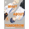 WHAT ABOUT TOMORROW 3