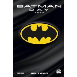 BATMAN DAY 2023: AMICI E...