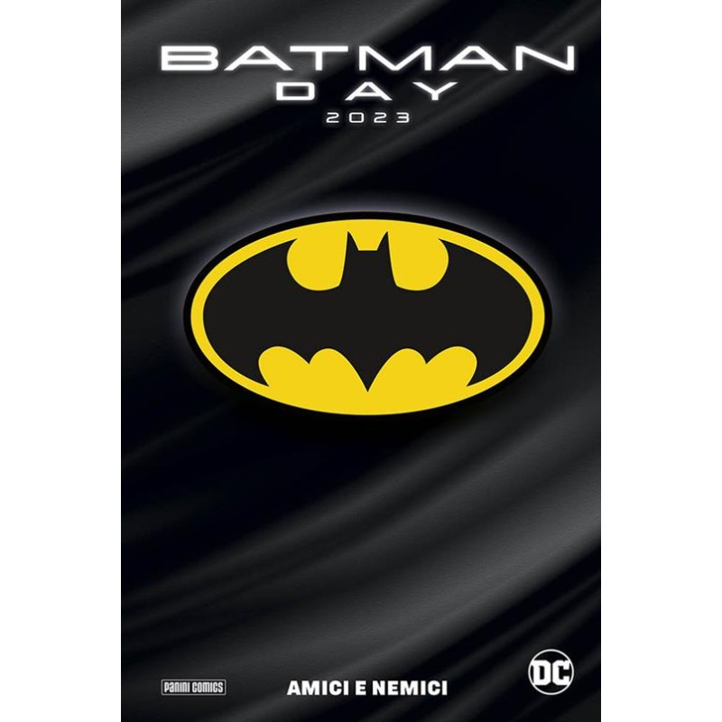 BATMAN DAY 2023: AMICI E NEMICI