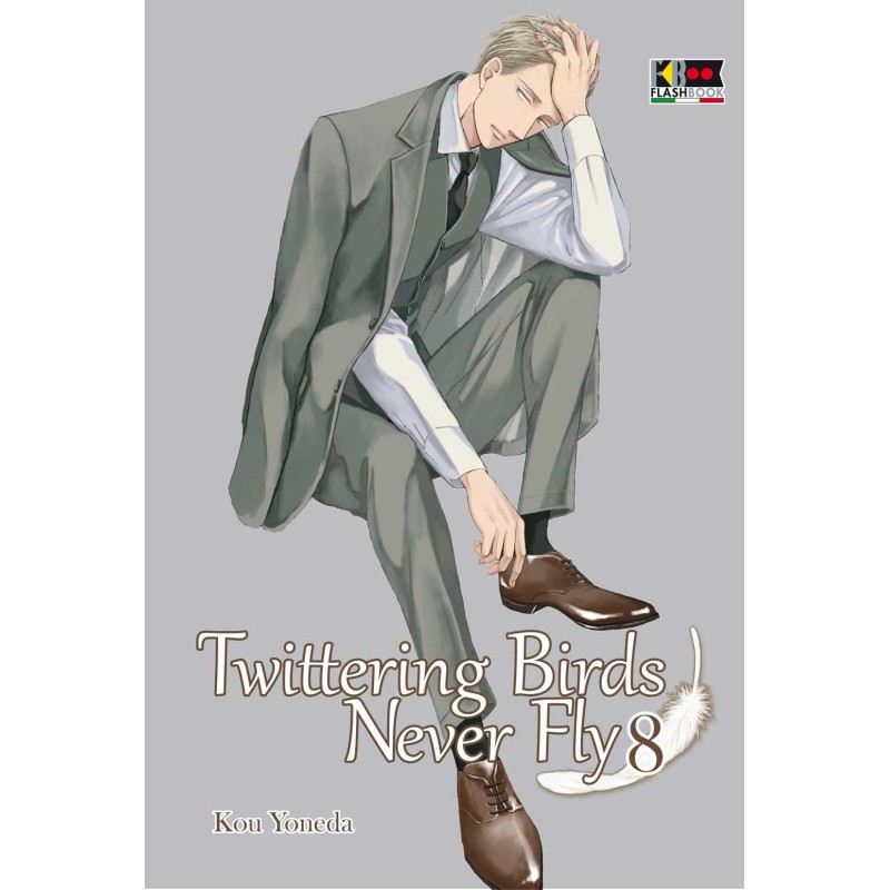 TWITTERING BIRDS NEVER FLY 8