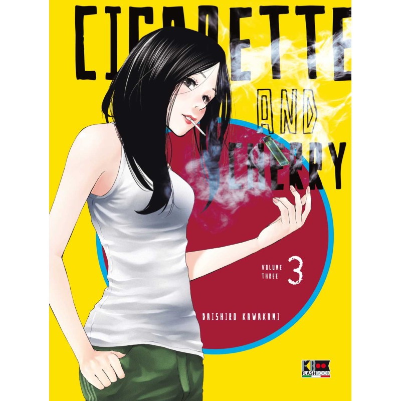 CIGARETTE & CHERRY 3