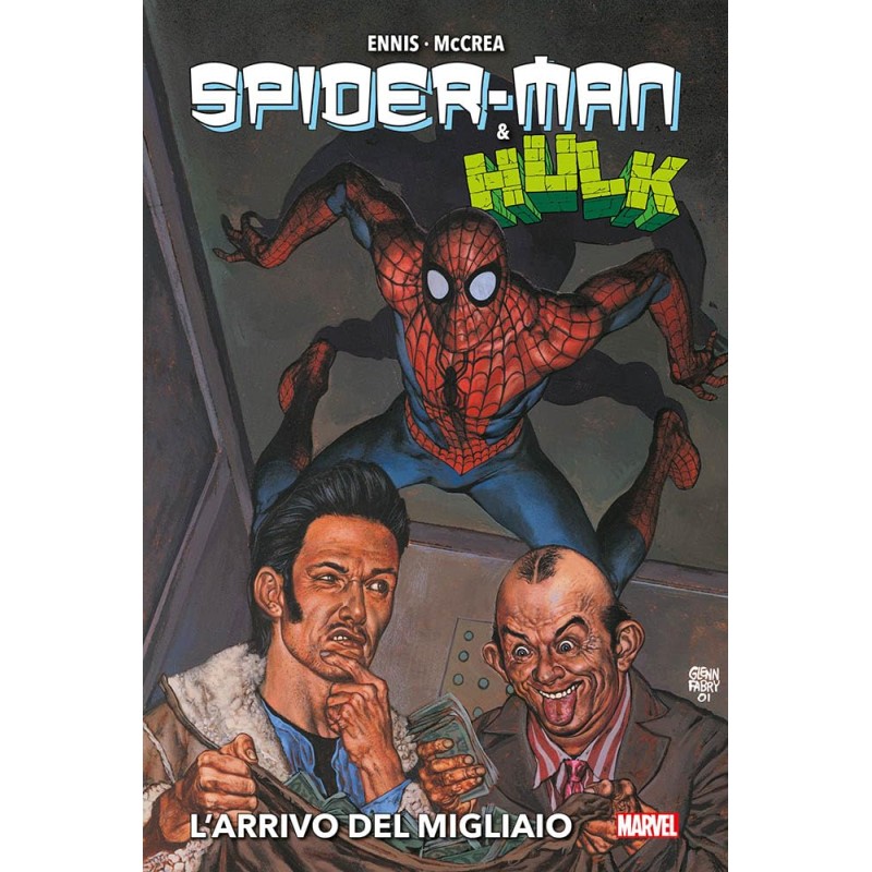 SPIDER-MAN & HULK DI GARTH ENNIS