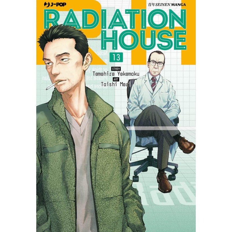 RADIATION HOUSE 13