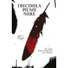 DIECIMILA PIUME NERE
